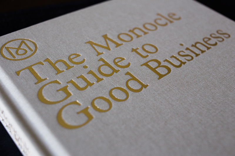 Monocle's beautiful Guide to Good Business.